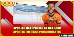 apostas-em-esportes-da-fifa-688v-apostas-precisas-para-iniciantes