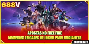 apostas-no-free-fire-maneiras-eficazes-de-jogar-para-iniciantes