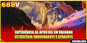 experiencia-de-apostas-em-valoran-estrategia-emocionante-e-atraente