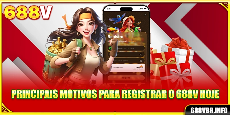 Principais motivos para registro 688V hoje