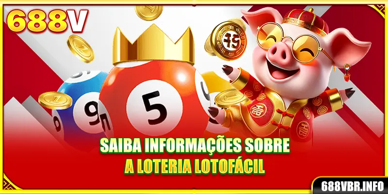 Saiba informações sobre a loteria Lotofácil
