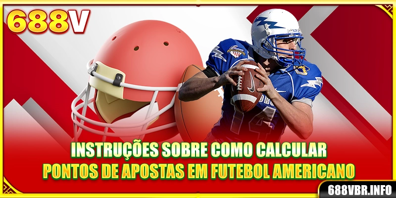 Instruções sobre como calcular pontos de apostas em futebol americano
