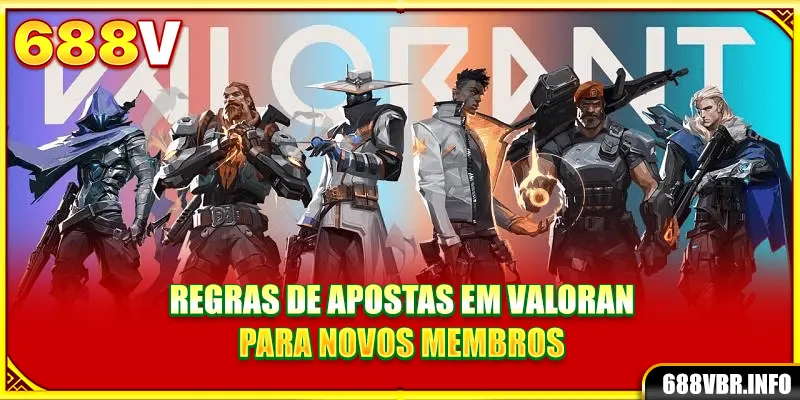 Regras de apostas em Valoran para novos membros