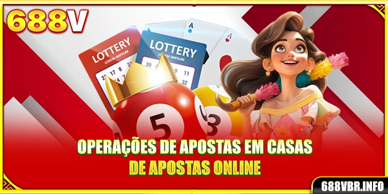 Operações de apostas em casas de apostas online