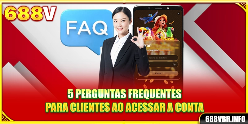 5 perguntas frequentes para clientes ao acessar a conta