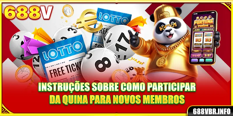 Instruções sobre como participar da Quina para novos membros