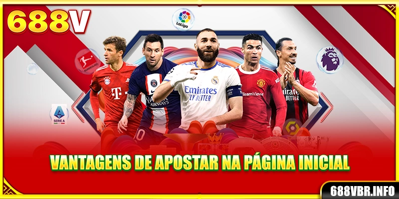 Vantagens de apostar na página inicial